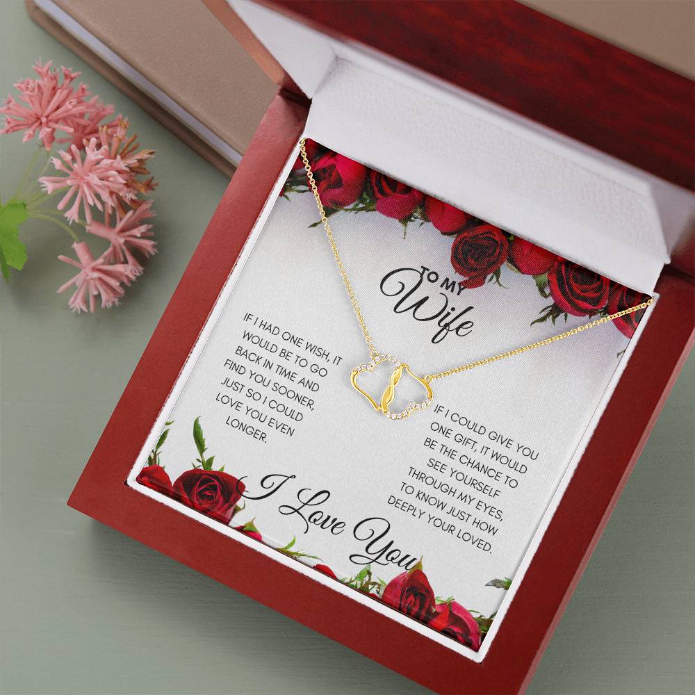 WIFE - LOVE OF MY LIFE - EVERLASTING LOVE NECKLACE