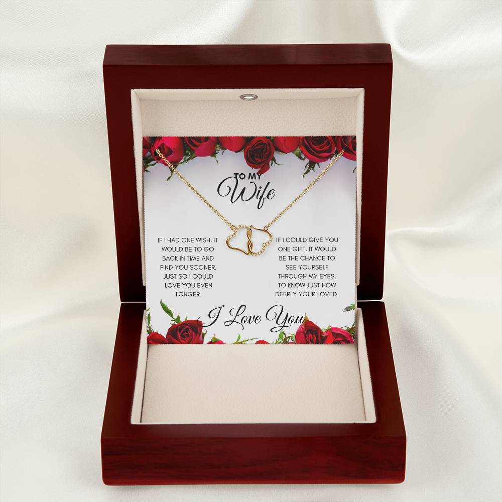 WIFE - LOVE OF MY LIFE - EVERLASTING LOVE NECKLACE